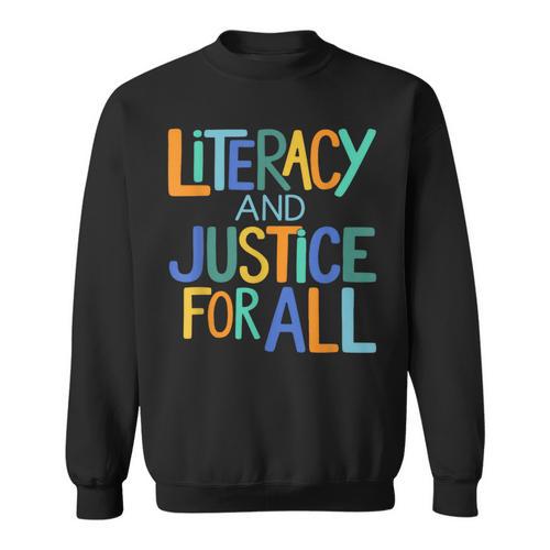 Reading Book Club Literacy And Justice For All Librarian Sweatshirt - Bookorys CA