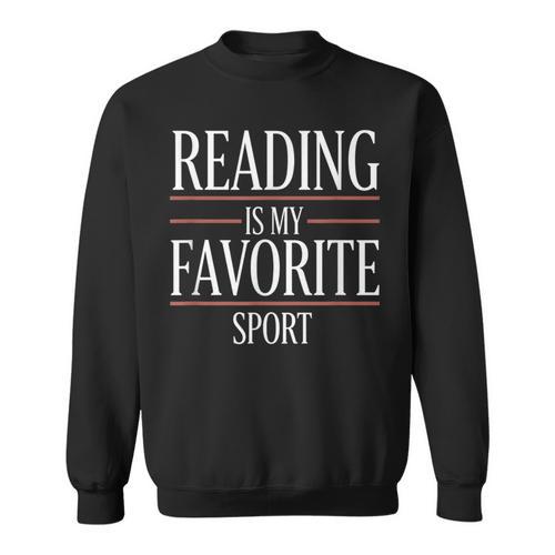 Reading Is My Favorite Sport Literary Reader Book Lover Sweatshirt - Bookorys AU
