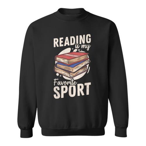Reading Is My Favorite Sport Reader Books Novel Lecture Sweatshirt - Bookorys AU