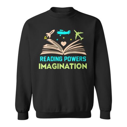 Reading Powers Imagination Book Nerd Reading Sweatshirt - Bookorys AU