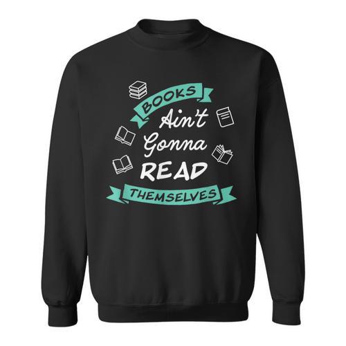 Reading Teacher Bookworm Bookstore Book Lovers Men Women Sweatshirt - Bookorys CA