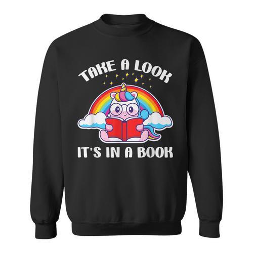 Reading Unicorn Take A Look It's In A Book Retro Rainbow Sweatshirt - Bookorys CA