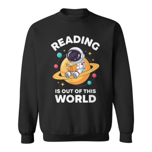 Reading Is Out Of This World Astronaut Book Lover Sweatshirt - Bookorys DE