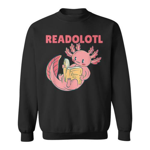 Readolotl An Axolotl That Read Many Books Axolotl Sweatshirt - Bookorys DE