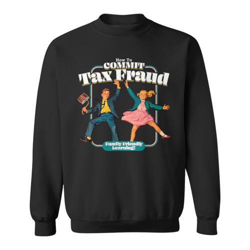 Retro Children's Book Learning Series How To Commit Tax Fraud Family Friendly Learning Sweatshirt - Bookorys DE