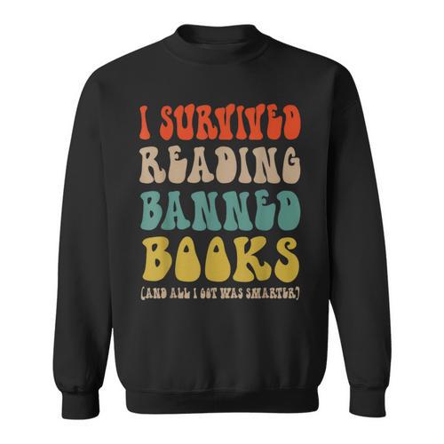 Retro I Survived Reading Banned Books And Got Smarter Sweatshirt - Bookorys