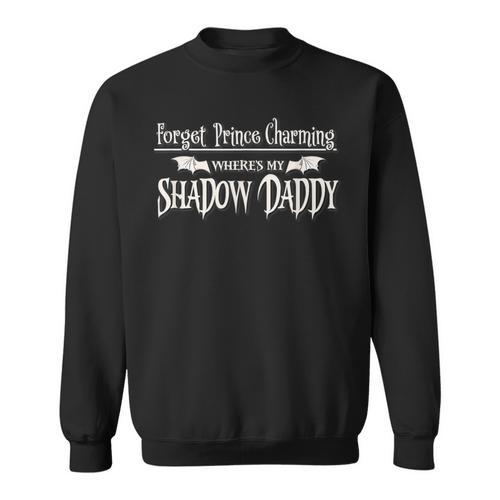 Romantasy Fantasy Romance Book Prince Charming Shadow Daddy Sweatshirt - Bookorys DE