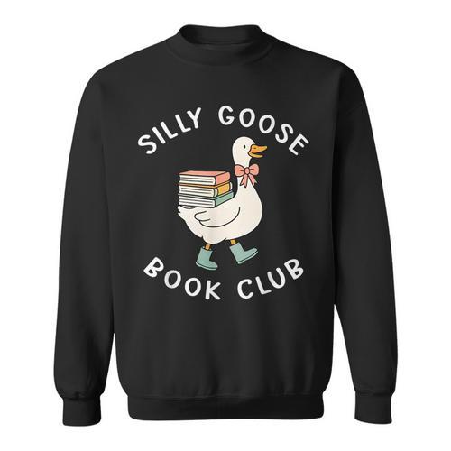 Silly Goose Book Club Bookish Reader Bookworm Reading Sweatshirt - Bookorys