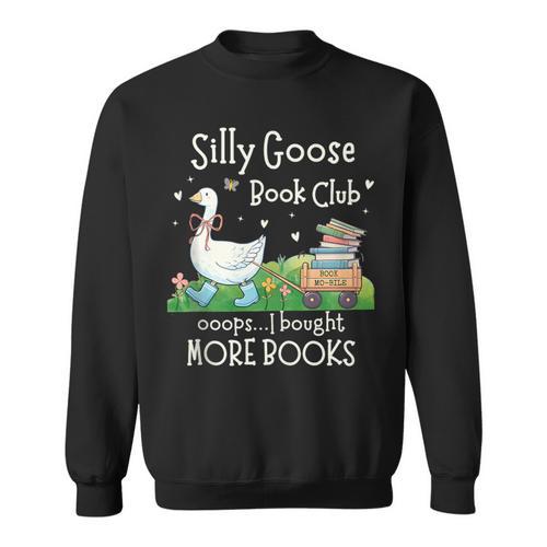 Silly Goose Book Club Sweatshirt - Bookorys