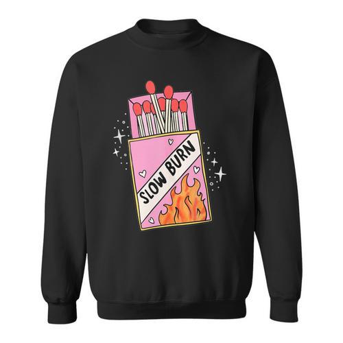 Slow Burn Book Trope Worth The Wait Love Takes Time Sweatshirt - Bookorys UK