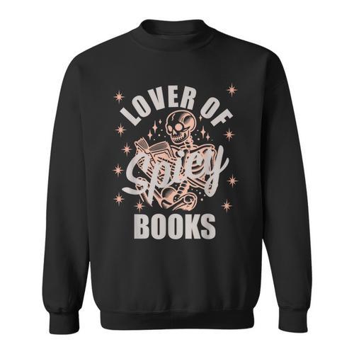 Spicy Bookish Merch Dark Romance Book Spicy Books No Trigger Sweatshirt - Bookorys