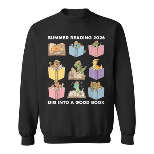 Summer Reading 2026 Unearth A Story Dinosaur Books Readers Sweatshirt - Bookorys