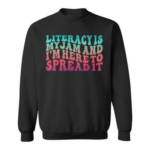 Teaching Pun Literacy Is My Jam Librarian Book Lover Teacher Sweatshirt - Bookorys CA