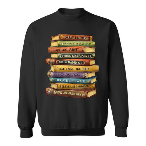 History Book Stack Leaders African American Pride Sweatshirt - Bookorys