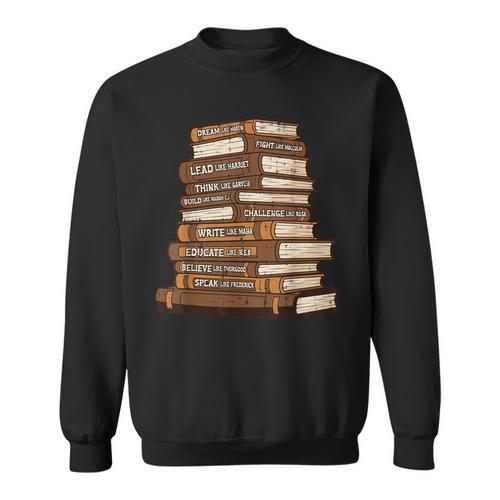 History Books Dream Like Martin African Women Men Kids Sweatshirt - Bookorys DE