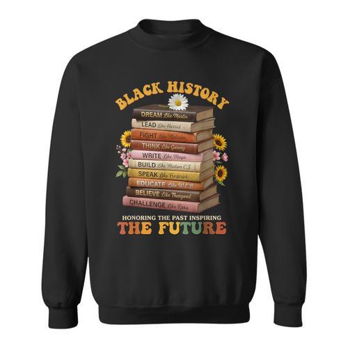 History Month Black Books African American Teachers Sweatshirt - Bookorys