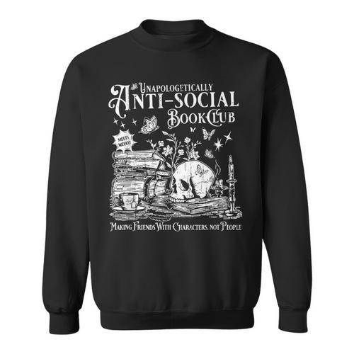 Unapologetically Anti Social Book Club Introvert Reader Sweatshirt - Bookorys CA
