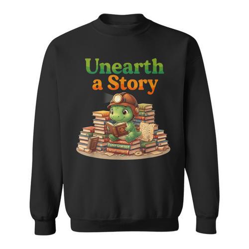 Unearth a Story Summer 2026 Dinosaur Reading Books Dino Sweatshirt - Bookorys