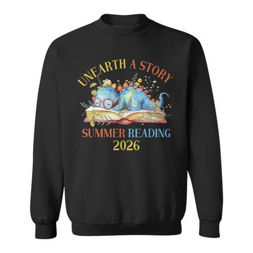Unearth a Story Summer Reading 2026 Dinosaur Books Dino Sweatshirt - Bookorys