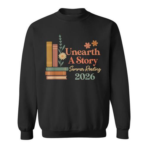 Unearth a Story Summer Reading 2026 Library Teachers Book Sweatshirt - Bookorys CA