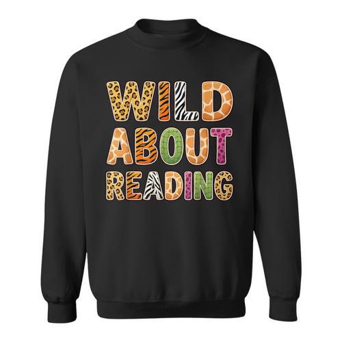 Wild About Reading Book Animal Book Lover Teacher Kids Sweatshirt - Bookorys
