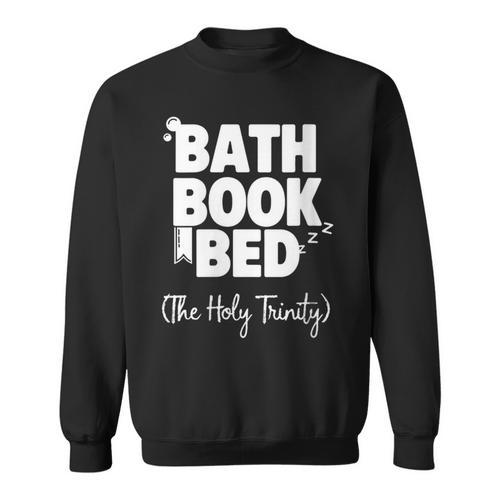 Women's Bath Book Bed Book Lover Self-Care For Women Sweatshirt - Bookorys UK