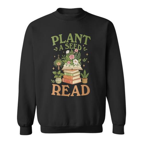 Women's Plant A Seed Read Summer Reading 2026 Teacher Librarian Book Sweatshirt - Bookorys