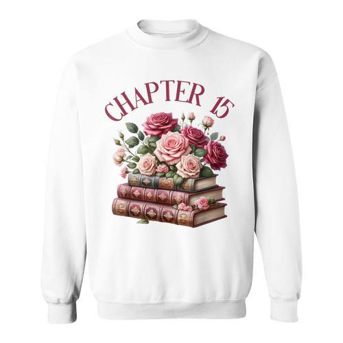 15th Birthday Chapter 15 For Girls Book Lover Bookish Reader Sweatshirt - Bookorys