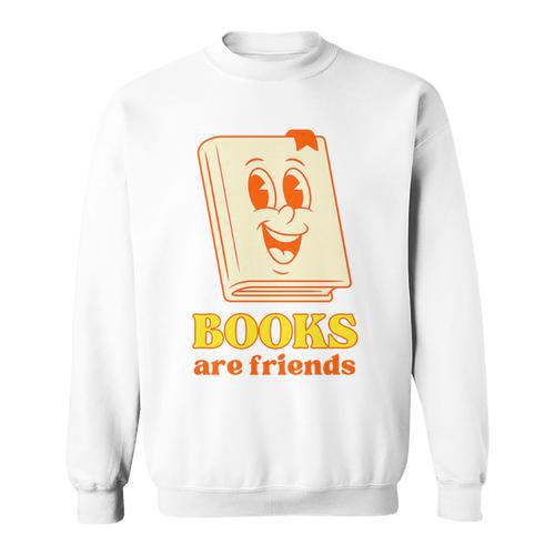 Books Are Friends Bookish Bookstore Library Premium Tri-Blend Sweatshirt - Bookorys