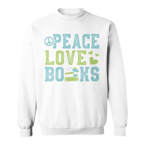 Books Peace Love Bookworm Book Nerd Book Lover Reading Sweatshirt - Bookorys CA