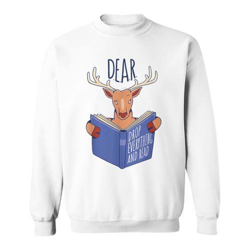 Dear Drop Everything And Read Book Reading Pun Graphic Sweatshirt - Bookorys CA