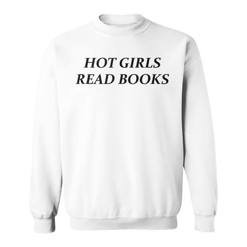 Hot Girls Read Books Confident Reading Bookworm Girl Sweatshirt - Bookorys