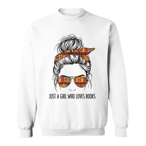 Just a Girl Who Loves Books Pajamas Shirt Reading Book Lover Sweatshirt - Bookorys CA