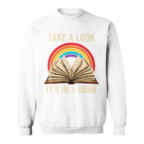 Take A Look It In A Book Retro Rainbow Reading Teacher Sweatshirt - Bookorys AU