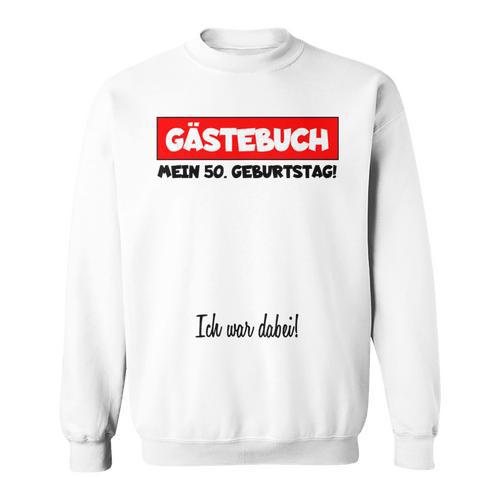 Man Birthday Shirt Year Birthday Guest Book 50 Years Sweatshirt - Bookorys