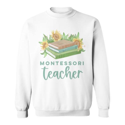 Montessori Teacher Books Sunflowers School Education Learn Sweatshirt - Bookorys CA