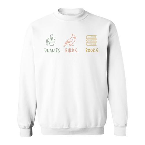 Plants Birds Books Lover Bird Watching Outfit For Bird Nerd Sweatshirt - Bookorys