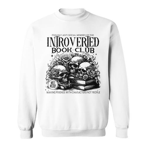 Proudly Anti Social Member Of The Introverted Book Club Sweatshirt - Bookorys CA