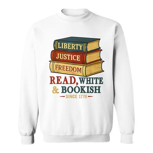 Read & Bookish Since 1776 Books Patriot 4th Of July Sweatshirt - Bookorys AU