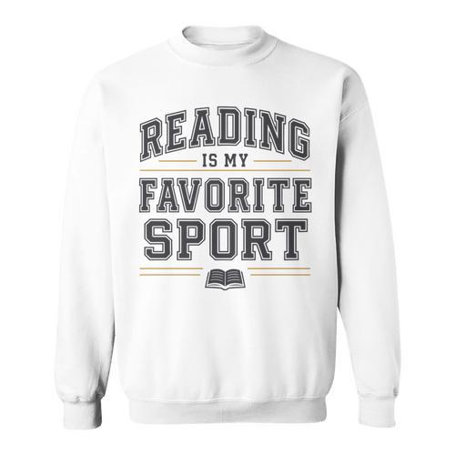 Reading Is My Favorite Sport Bookish Book Nerds Bookworms Sweatshirt - Bookorys DE