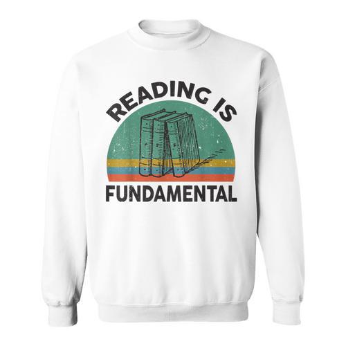 Reading Is Fundamental For Teacher Nerdy Book Lover Sweatshirt - Bookorys DE