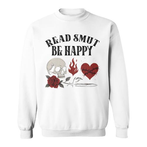 Smutt Book Merch Read Smut Be Happy Dark Romance Triggers Premium Tri-Blend Sweatshirt - Bookorys