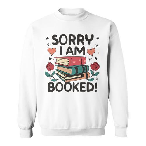 Sorry i Am Booked Book Lover Premium Tri-Blend Sweatshirt - Bookorys