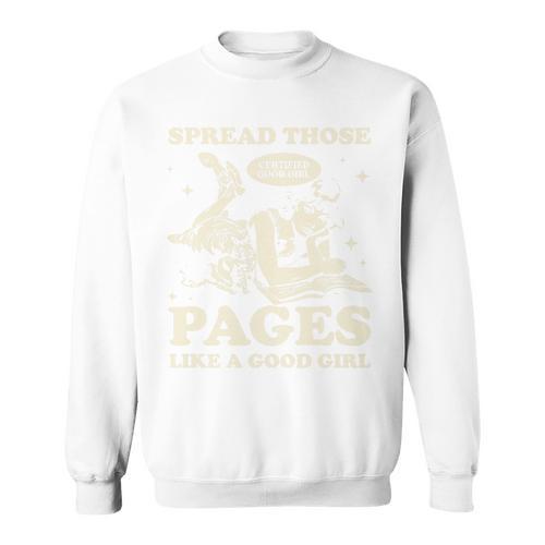 Spread Those Pages Like A Good Girl Shirt Smutty Spicy Book Premium Tri-Blend Sweatshirt - Bookorys DE
