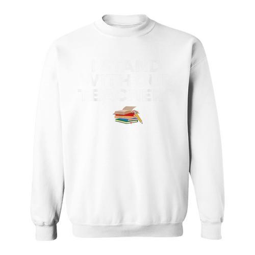 I Stand With Our Teachers Stand Against Book Banning Support Men Women Kids Sweatshirt - Bookorys DE
