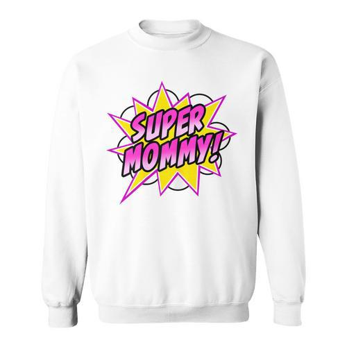 Super Mommy Comic Book Superhero Mother's Day Sweatshirt - Bookorys DE