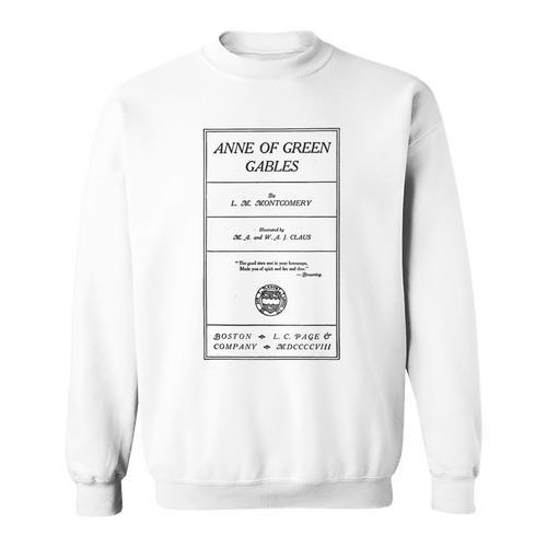 Vintage Anne Of Green Gables Book Shirt Sweatshirt - Bookorys