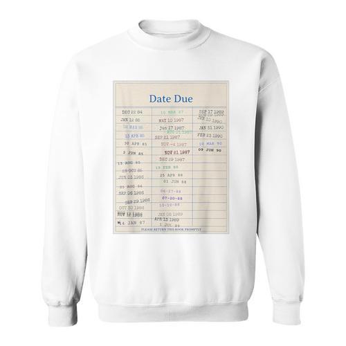 Vintage Library Due Date Card For Book Lovers Librarians Sweatshirt - Bookorys
