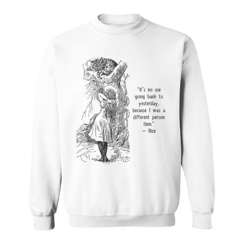 Women's Alice Adventures Wonderland Vintage Book Quote Lewis Carrol Sweatshirt - Bookorys CA