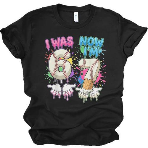 I Was 6 Now I'm 7 Baseball Drip 67 Birthday Boy 7th Birthday Unisex Jersey T-Shirt - Sportilla